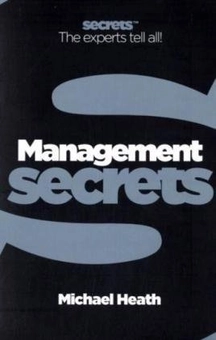 Бумажная книга «Management Secrets», автор Майкл Хит - фото №2 - миниатюра