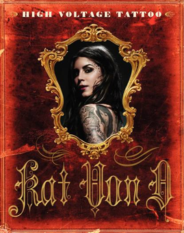 Бумажная книга «High Voltage Tattoo», автор Кэт Фон Д. - фото №2 - миниатюра