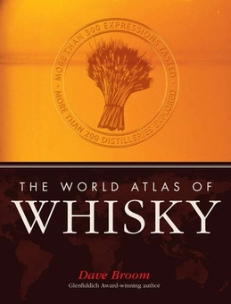 Бумажная книга «The World Atlas of Whisky», автор Дэйв Брум - фото №2 - миниатюра