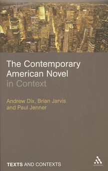 Бумажная книга «The Contemporary American Novel in Context», авторов Брайан Джарвис, Пол Дженнер, Эндрю Дикс - фото №2 - миниатюра