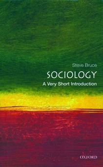 Бумажная книга «Sociology: A Very Short Introduction», автор Стив Брюс - фото №1 - миниатюра