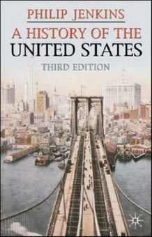 Бумажная книга «A History of the United States», автор Филипп Дженкинс - фото №2 - миниатюра