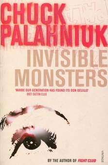 Паперова книга «Invisible Monsters», автор Чак Поланік - фото №2 - мініатюра