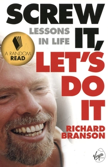 Паперова книга «Screw It, Let's Do It: Lessons In Life », автор Річард Бренсон - фото №1 - мініатюра
