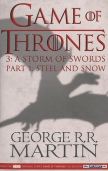 Бумажная книга «A Song of Ice and Fire. Book 3: A Storm of Swords. Part 1: Steel and Snow», автор Джордж Р. Р. Мартин - фото №1 - миниатюра