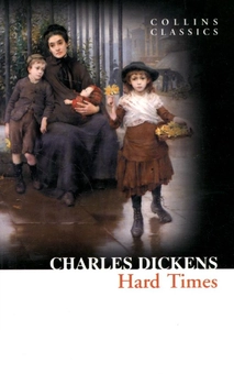 Паперова книга «Hard Times», автор Чарлз Діккенс - фото №1 - мініатюра