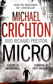 Паперова книга «Micro», авторів Майкл Крайтон, Річард Престон - фото №1 - мініатюра