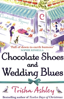 Бумажная книга «Chocolate Shoes and Wedding Blues», автор Триша Эшли - фото №2 - миниатюра