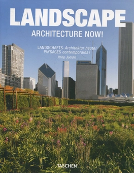 Бумажная книга «Landscape: Architecture Now!», автор Филип Жодидио - фото №1 - миниатюра