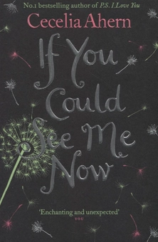 Бумажная книга «If You Could See Me Now», автор Сесилия Ахерн - фото №2 - миниатюра