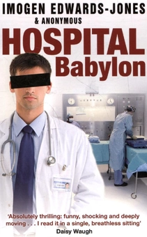Паперова книга «Hospital Babylon», автор Імоджен Едвардс-Джонс - фото №1 - мініатюра