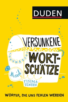 Паперова книга «Versunkene Wortschätze: Wörter, die uns fehlen werden» - фото №1 - мініатюра