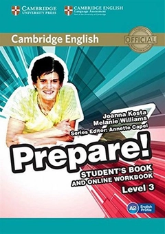 Бумажная книга «Cambridge English Prepare! Level 3 Student's Book and Online Workbook», авторов Мелани Уильямс, Аннет Капель, Гаран Холкомб, Джоанна Коста - фото №1 - миниатюра