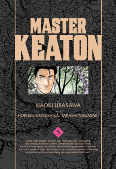 Бумажная книга «Master Keaton. Volume 5», авторов Наоки Урасава, Хокусэй Кацусика, Такаси Нагасаки - фото №2 - миниатюра