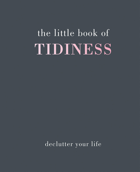 Паперова книга «The Little Book of: Tidiness Declutter Your Life», автор Елісон Девіс - фото №1 - мініатюра