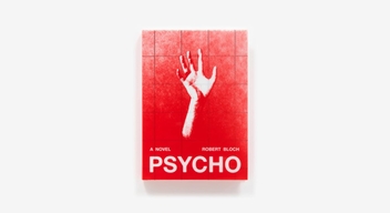 Бумажная книга «Psycho (Deluxe Edition): A Novel», автор Роберт Блох - фото №2 - миниатюра