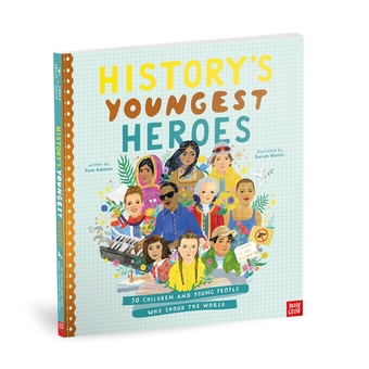 Паперова книга «History's Youngest Heroes», автор Том Адамс - фото №2 - мініатюра