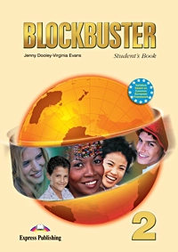 Бумажная книга «Blockbuster 2: Student's Book», авторов Вирджиния Эванс, Дженни Дули - фото №1 - миниатюра
