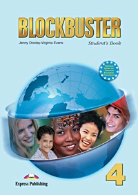 Бумажная книга «Blockbuster 4: Student's Book», авторов Вирджиния Эванс, Дженни Дули - фото №1 - миниатюра
