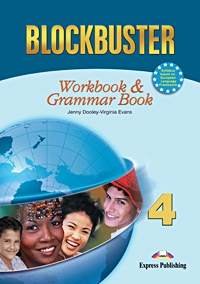 Бумажная книга «Blockbuster 4: Workbook & Grammar Book», авторов Вирджиния Эванс, Дженни Дули - фото №1 - миниатюра