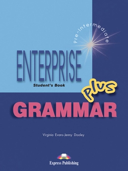 Паперова книга «Enterprise Plus: Grammar Book», авторів Вірджинія Еванс, Дженні Дулі - фото №1 - мініатюра