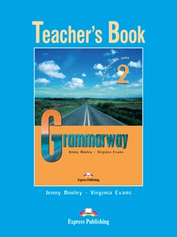 Бумажная книга «Grammarway 2. Teacher's Book», авторов Дженни Дули, Вирджиния Эванс - фото №2 - миниатюра