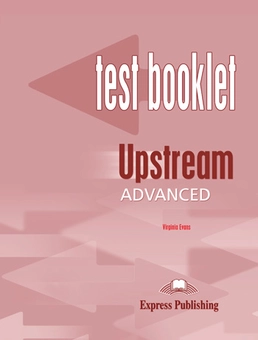 Паперова книга «Upstream Advanced C1. Test Booklet with Key», авторів Вірджинія Еванс, Лінда Едвардс - фото №1 - мініатюра