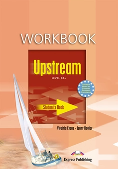 Паперова книга «Upstream Level B1+. Workbook», авторів Вірджинія Еванс, Дженні Дулі - фото №1 - мініатюра