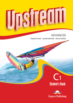 Паперова книга «Upstream Advanced C1 Revised Edition. Student's Book», авторів Вірджинія Еванс, Лінда Едвардс, Дженні Дулі - фото №2 - мініатюра