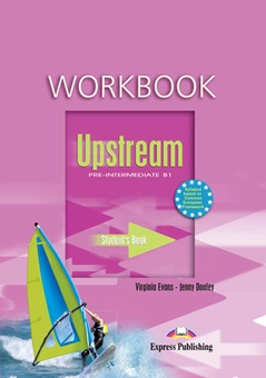 Бумажная книга «Upstream Pre-Intermediate B1. Workbook», авторов Вирджиния Эванс, Дженни Дули - фото №2 - миниатюра