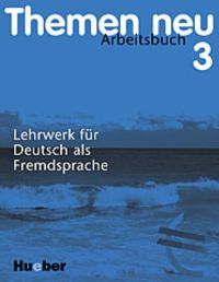 Бумажная книга «Themen Neu 3. Arbeitsbuch», авторов Хейко Бок, Ютта Мюллер - фото №2 - миниатюра