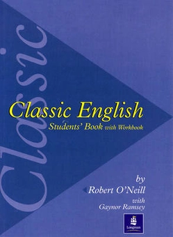 Бумажная книга «Classic English», авторов Роберт О'Нил, Гайнор Рэмси - фото №2 - миниатюра