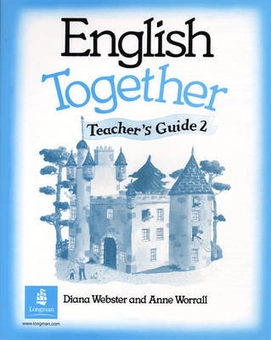 Бумажная книга «English Together 2. Teacher's Guide», авторов Диана Вебстер, Анна Ворралл - фото №1 - миниатюра