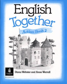 Бумажная книга «English Together 2. Action Book», авторов Диана Вебстер, Анна Ворралл - фото №2 - миниатюра