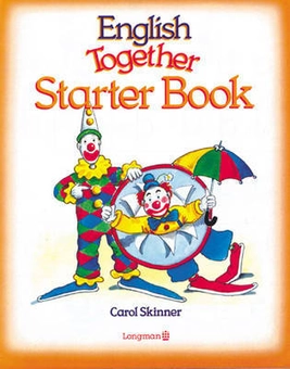 Паперова книга «English Together. Starter Book», автор Керол Скіннер - фото №1 - мініатюра