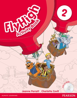 Паперова книга «Fly High. Level 2. Activity Book (+ CD)», авторів Жанна Перретт, Шарлотт Ковілл - фото №1 - мініатюра