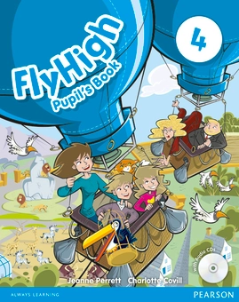 Бумажная книга «Fly High. Level 4. Pupil's Book (+ CD)», авторов Жанна Перретт, Шарлотт Ковилл - фото №1 - миниатюра