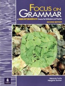 Бумажная книга «Focus on Grammar. High-Intermediate Level. Student Book», авторов Марджори Фукс, Маргарет Боннер - фото №2 - миниатюра