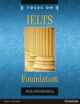 Паперова книга «Focus on IELTS Foundation Coursebook», автор Сью О'Коннелл - фото №2 - мініатюра