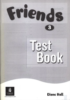 Бумажная книга «Friends 3. Test Book», автор Диана Холл - фото №1 - миниатюра