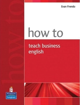 Паперова книга «How to Teach Business English», автор Івен Френдо - фото №2 - мініатюра