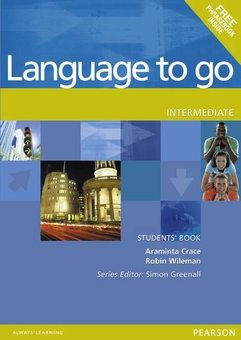 Бумажная книга «Language to go Intermediate Students' Book with Phrasebook», авторов Араминта Грейс, Робин Вайлман - фото №1 - миниатюра