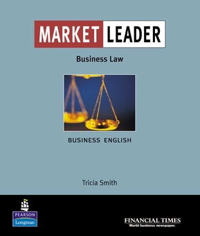 Паперова книга «Market Leader New Edition! Intermediate Business Law», автор Тріша Сміт - фото №2 - мініатюра