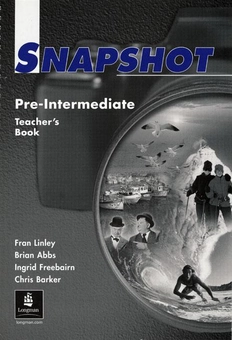 Бумажная книга «Snapshot Pre-intermediate Teacher's Book», авторов Брайан Аббс, Крис Баркер, Ингрид Фрибейн - фото №2 - миниатюра