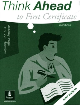 Бумажная книга «Think Ahead to First Certificate. Workbook», авторов Джон Ноутон, Джереми Пейдж - фото №2 - миниатюра