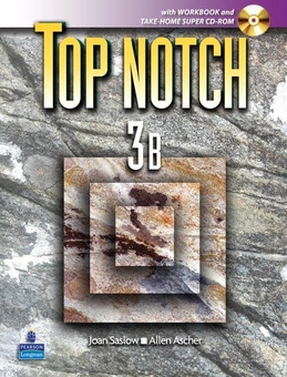 Бумажная книга «Top Notch 3 Split В with Workbook (+ CD-ROM)», авторов Джоан М. Саслоу, Аллен Ашер - фото №1 - миниатюра