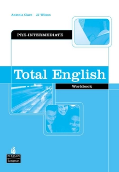 Бумажная книга «Total English Pre-intermediate Workbook», авторов Дж. Дж. Уилсон, Антония Клэр - фото №2 - миниатюра