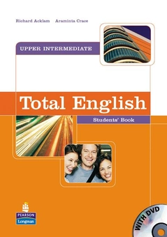 Паперова книга «Total English Upper Intermediate Students' Book (+ DVD)», авторів Арамінта Грейс, Річард Аклем - фото №1 - мініатюра