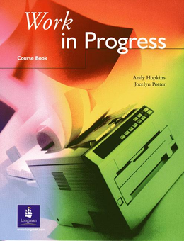 Паперова книга «Work in Progress Coursebook», авторів Ендрю Хопкінс, Джоселін Поттер - фото №2 - мініатюра