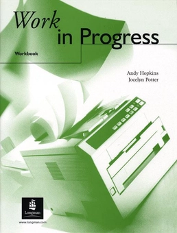 Бумажная книга «Work in Progress Workbook», авторов Эндрю Хопкинс, Джоселин Поттер - фото №1 - миниатюра